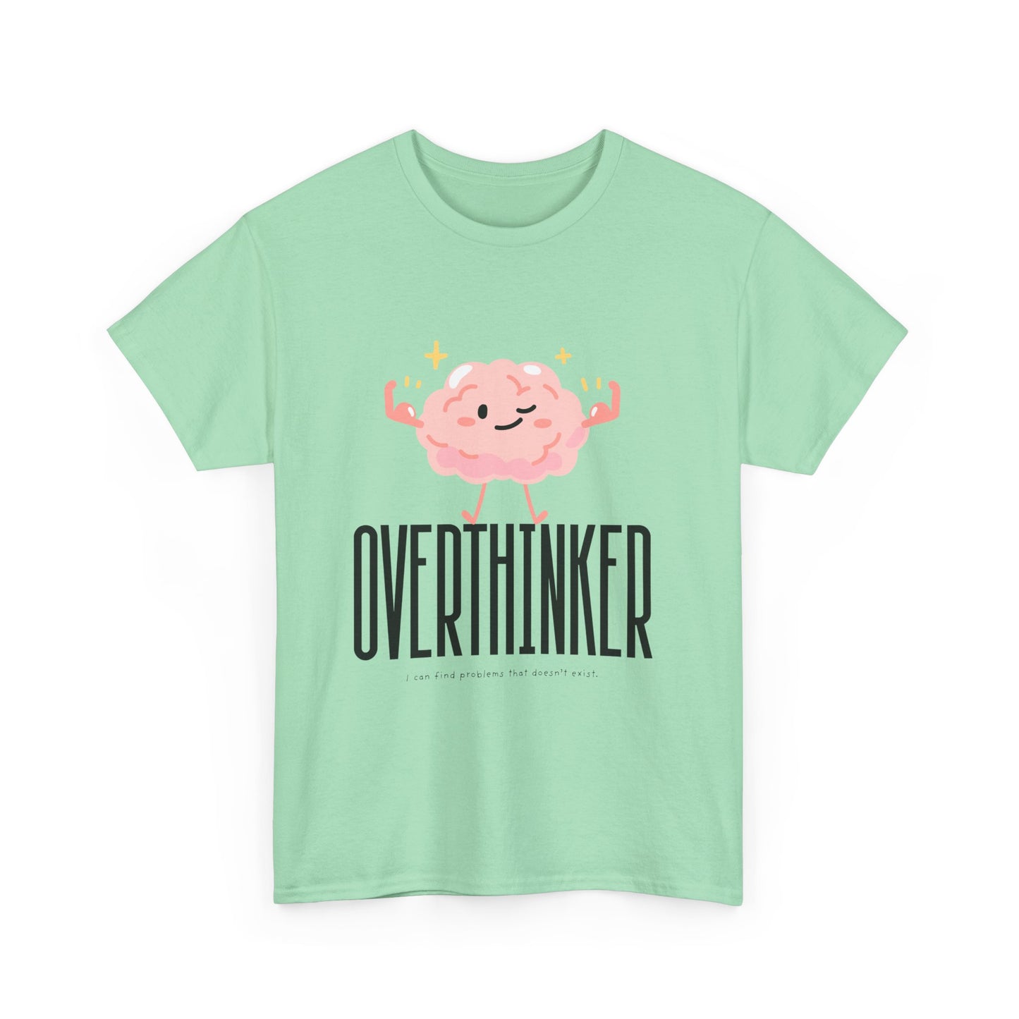 Cute Overthinker Tee, Funny Gift for Overthinkers, Casual Wear, Unisex Cotton T-Shirt, Anxiety Awareness Apparel, Relaxed Fit Top